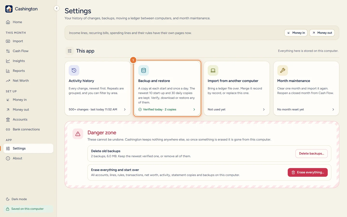 Settings, This app: Activity history, Backup and restore (a copy at each start and once a day, verified today, 2 copies), Import from another computer and Month maintenance, above the Danger zone.