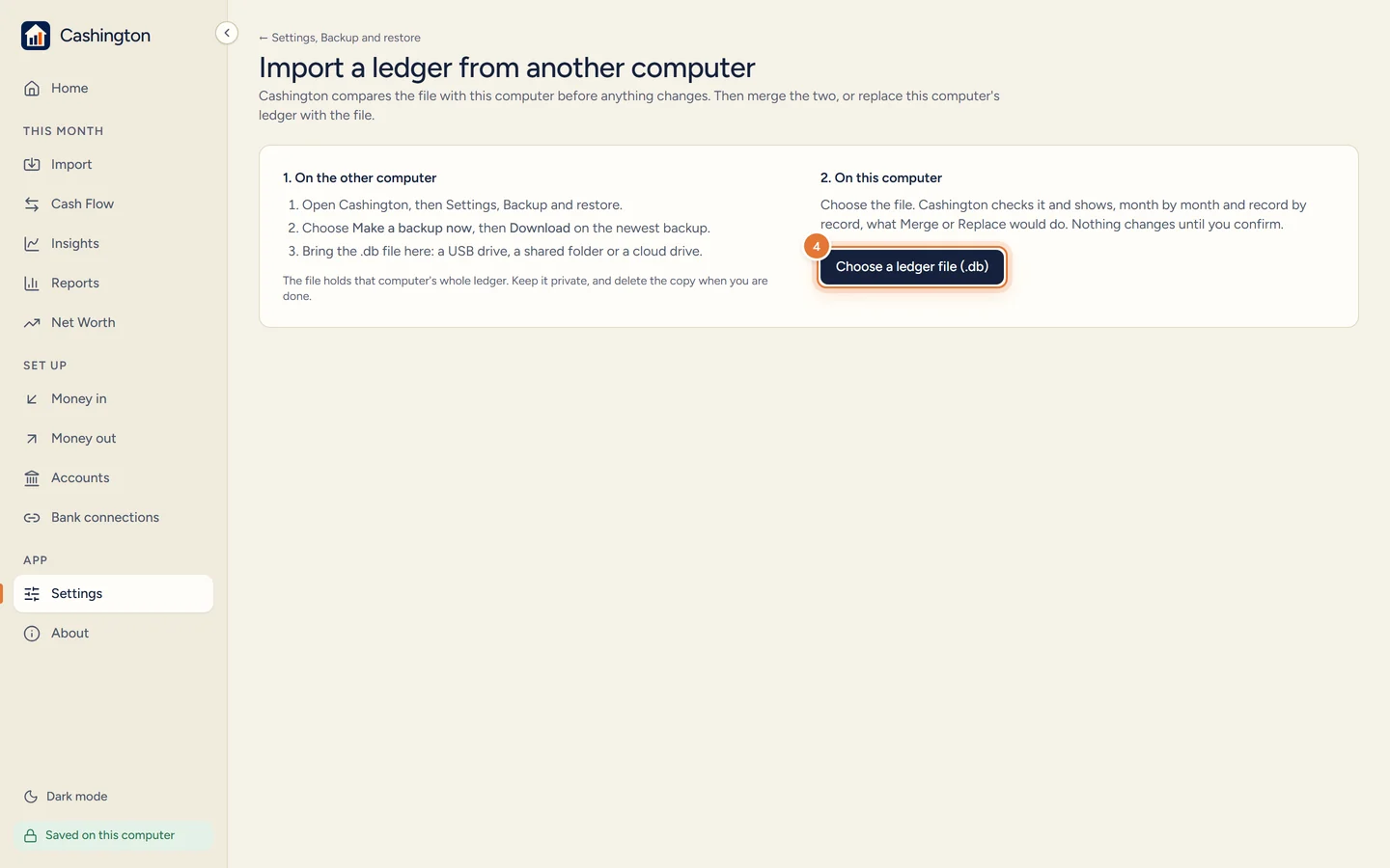 Import a ledger from another computer, with steps for the other computer and for this one, and Choose a ledger file (.db).