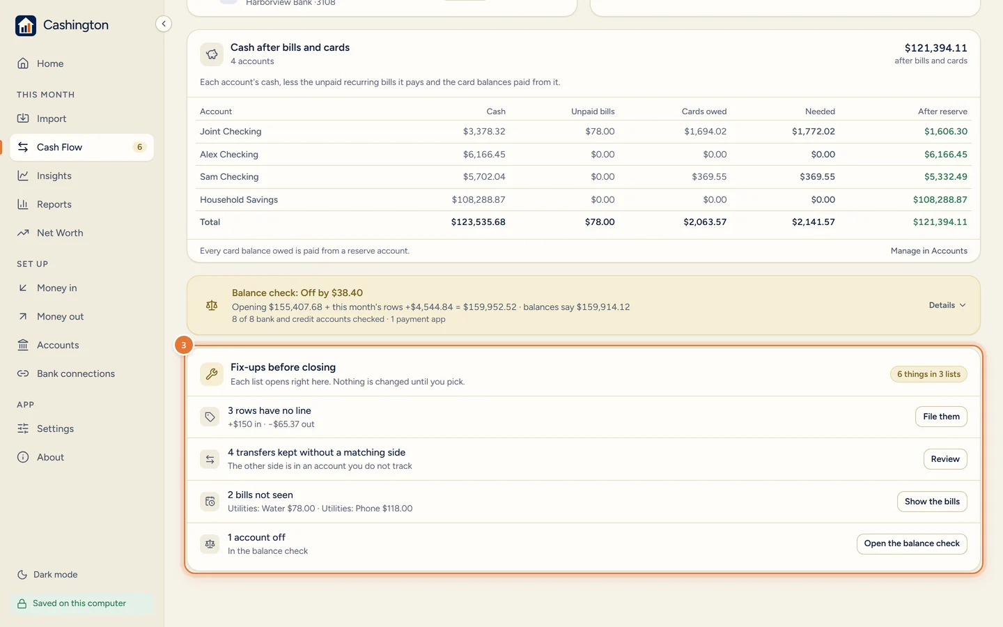 Fix-ups before closing: 3 rows have no line with File them, 4 transfers kept without a matching side with Review, 2 bills not seen with Show the bills, and 1 account off with Open the balance check.