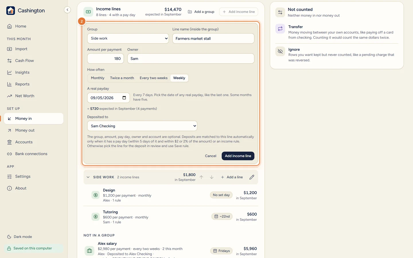 The New income line form with Group set to Side work, Line name, Amount per payment, Owner, How often (Monthly, Twice a month, Every two weeks, Weekly), A real payday, Deposited to, and Add income line.
