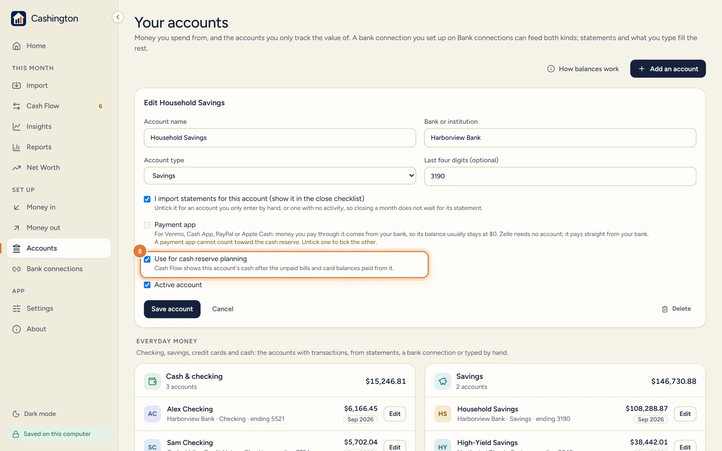 Edit Household Savings on Accounts, with Use for cash reserve planning ticked and its note that Cash Flow shows the account's cash after the unpaid bills and card balances paid from it.
